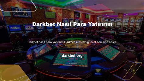 Darkbet Giriş Nasıl Bahis Yapılır