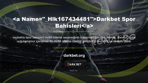 Darkbet Spor Bahisleri